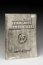 MANUFRANCE, Manufacture Française d'Armes et Cycles, Saint Etienne.
Réunion de trois...